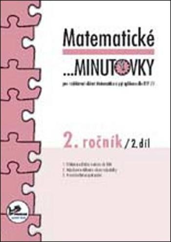 Matematické minutovky pro 2. ročník/ 2. díl - 2. ročník - Josef Molnár, Hana Mikulenková - Mikulenková Hana