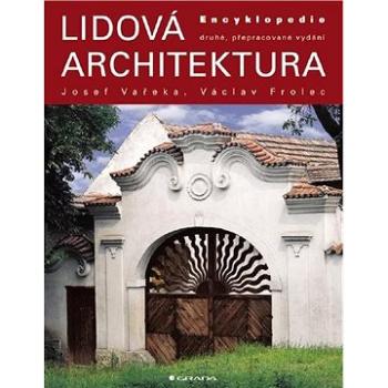 Lidová architektura (978-80-247-1204-8)