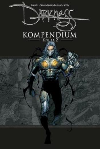 Darkness Kompendium - Kniha 2 - Scott Lobdell, Clayton Cran, Brett Boota, Dave Finch