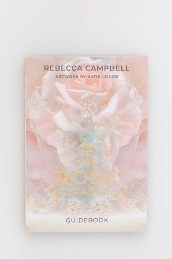 Balíček karet Hay House UK Ltd The Rose Oracle Rebecca Campbell