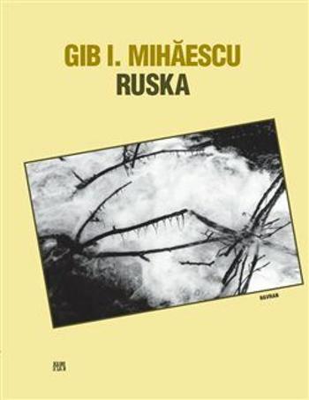 Ruska - Gib Mihaescu