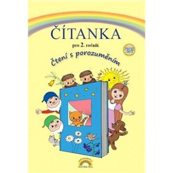 Čítanka pro 2. ročník: Čtení s porozuměním (978-80-87591-04-8)