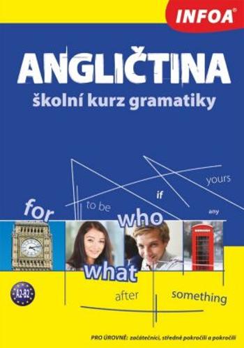 Angličtina - školní kurz gramatiky 2. vydání