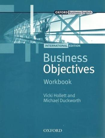 Business objectives international edition workbook - Hollett V.