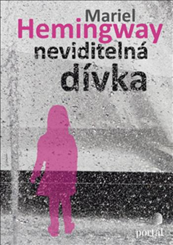 Neviditelná dívka - Ernest Hemingway, Mariel