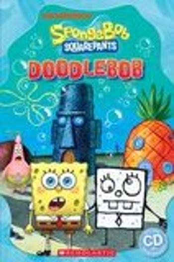 Popcorn ELT Readers 3: SpongeBob Squarepants - DoodleBob with CD - Michael Watts