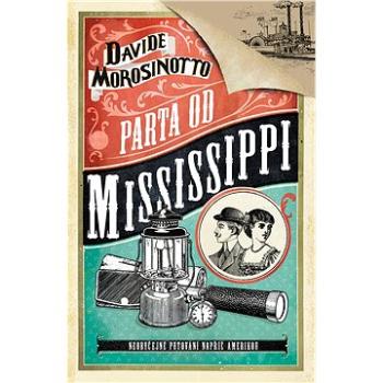 Parta od Mississippi (978-80-758-5708-8)