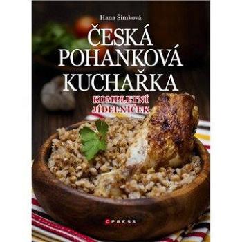 Česká pohanková kuchařka (978-80-264-0827-7)