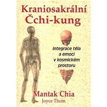 Kraniosakrální čchi-kung (978-80-7336-943-9)