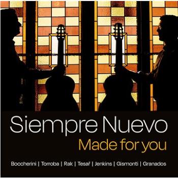 Siempre Nuovo: Made For You (Bocherini,Rak,Tesař ) - CD (UP0244)