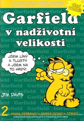 Garfield v nadživotní velikosti - Davis Jim