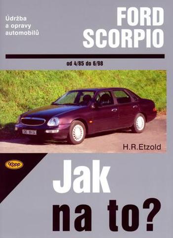 Ford Scorpio od 4/85 do 6/98 - Etzold Hans-Rüdiger