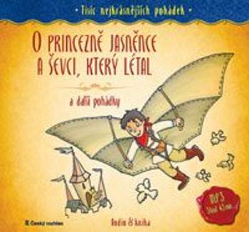 O princezně Jasněnce a ševci, který létal a další pohádky - Jan Drda - audiokniha