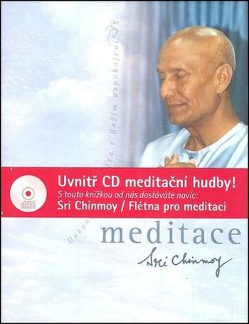 Meditace + CD Flétna pro meditaci - Chinmoy Sri