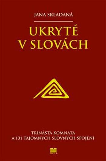 Ukryté v slovách - Bystrík Vančo, Jana Skladaná