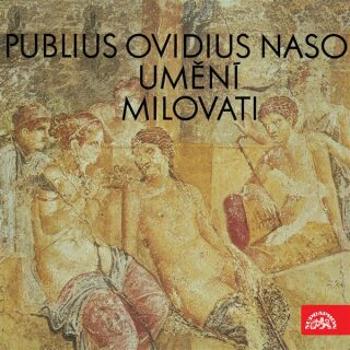Umění milovati - Publius Ovidius Naso - audiokniha