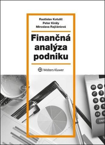 Finančná analýza podniku - Kotulič Rastislav