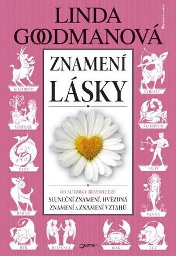 Znamení lásky - Goodmanová Linda