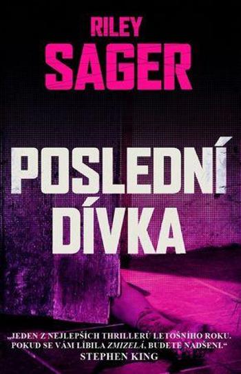 Poslední dívka - Sager Riley