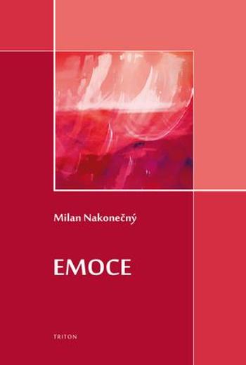 Emoce - Nakonečný Milan