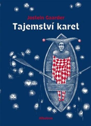 Tajemství karet - Jostein Gaarder