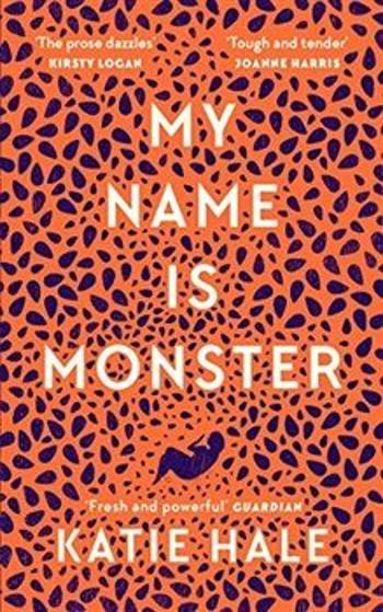 My Name Is Monster - Katie Hale