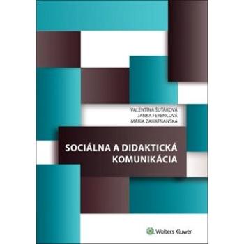Sociálna a didaktická komunikácia (978-80-8168-548-4)
