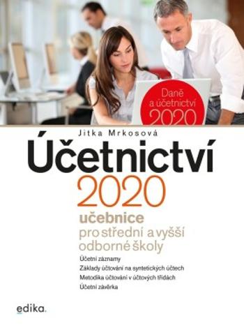 Účetnictví 2020, učebnice pro SŠ a VOŠ - Jitka Mrkosová - e-kniha