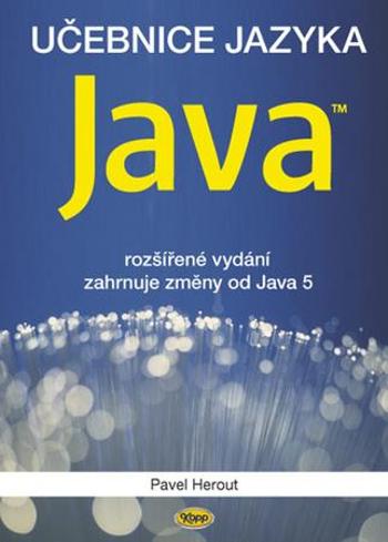 Učebnice jazyka Java 5.v. - Herout Pavel