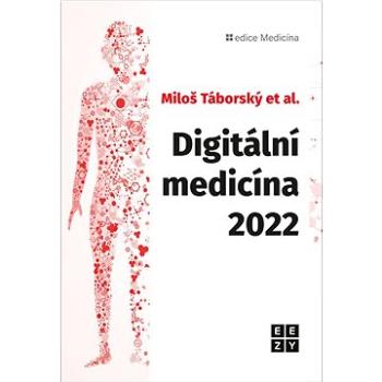 Digitální medicína 2022 (978-80-908638-8-0)