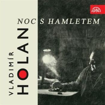 Noc s Hamletem - Vladimír Holan - audiokniha