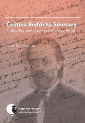 Čeština Bedřicha Smetany - Rychnovská Lucie