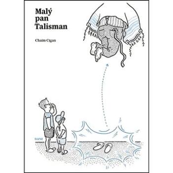 Malý pan Talisman (978-80-7215-509-5)