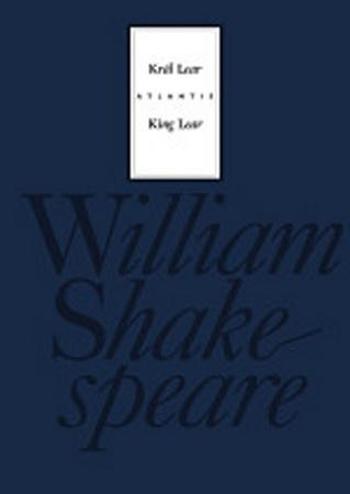 Král Lear / King Lear - William Shakespeare - Hilský Martin