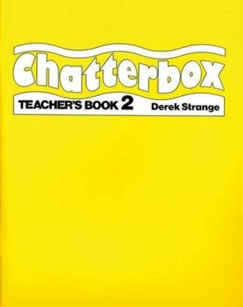 Chatterbox 2 Teacher´s Book - Derek Strange