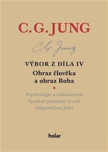 Výbor z díla IV - Jung Carl Gustav