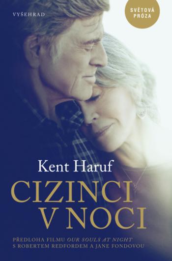 Cizinci v noci - Kent Haruf - e-kniha