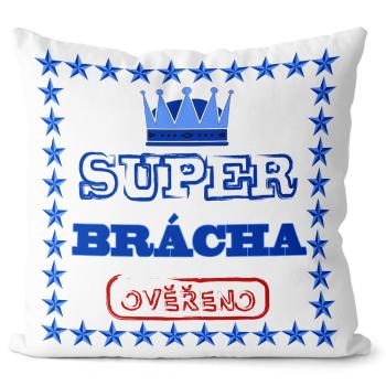 Polštář Super brácha (Velikost: 55 x 55 cm)