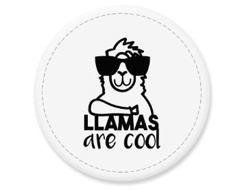 Placka magnet Llamas are cool