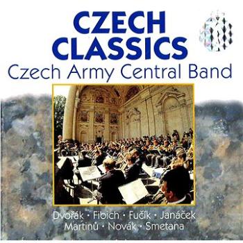 Ústřední hudba Armády České republiky: Czech Classics - CD (CQ0028-2)