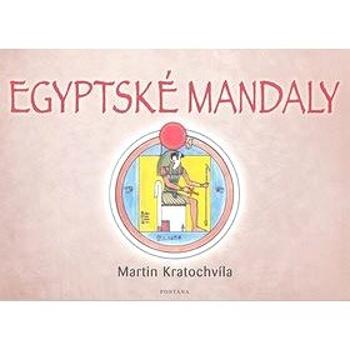 Egyptské mandaly (978-80-7336-353-6)