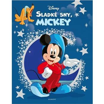 Disney Sladké sny, Mickey  (978-80-252-5152-2)