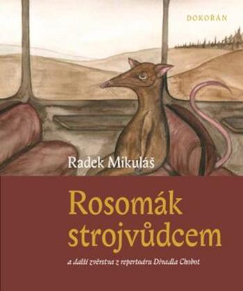 Rosomák strojvůdcem - Radek Mikuláš, Tomáš Přikryl