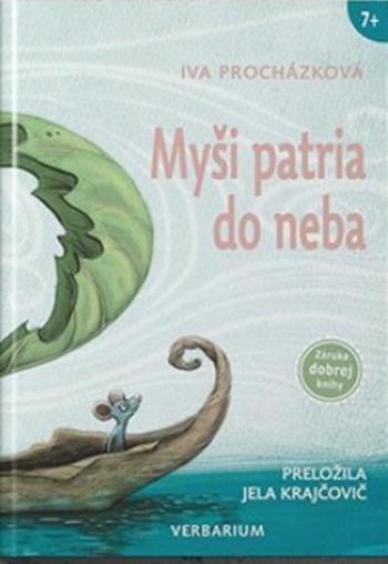 Myši patria do neba - Procházková Iva