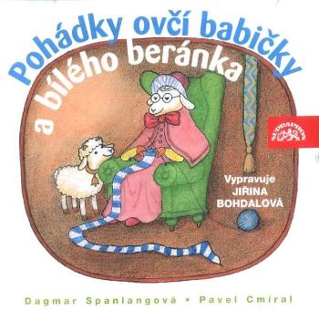 Pohádky ovčí babičky a bílého beránka (CD) - audiokniha