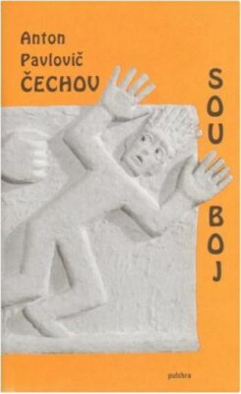 Souboj - Anton Pavlovič Čechov