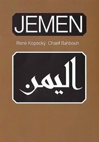 Jemen - René Kopecký, Charif Bahbouh