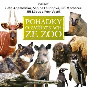 Pohádky o zvířátkách ze ZOO - Eva Košlerová - audiokniha
