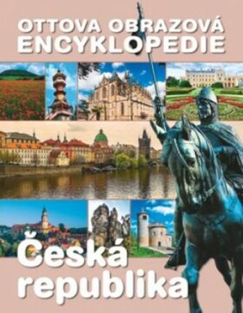 Ottova obrazová encyklopedie Česká republika - Jaroslav Synek