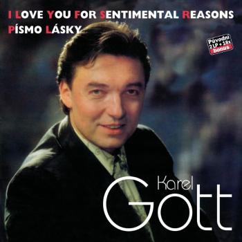 Karel Gott: Komplet 34/35 - I Love You For Sentimental Reasons / Písmo lásky (2 CD)
